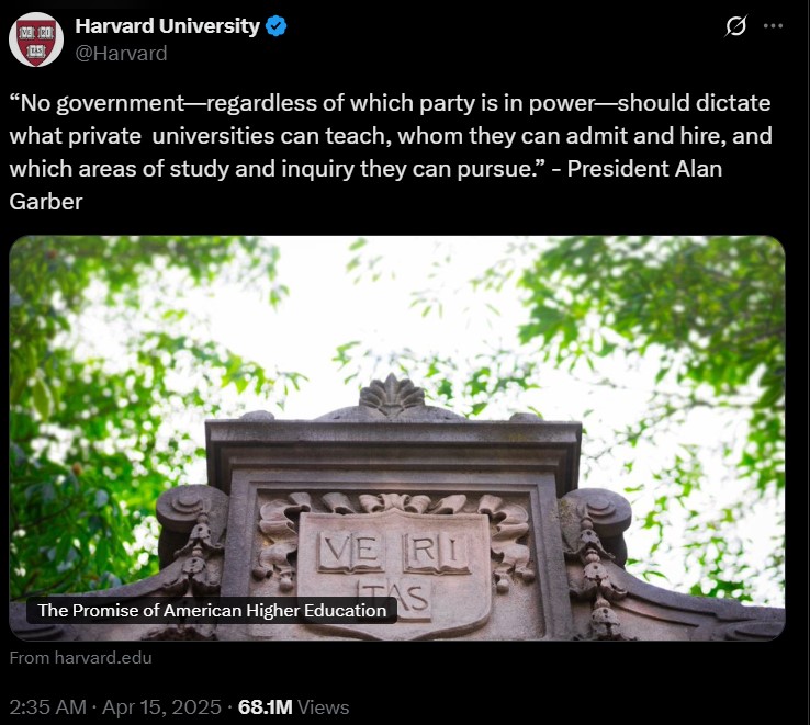 앨런 가버 하버드대 총장은 하버드대 공식 X 계정에 “어떤 정부도—어느 정당이 집권하든—사립 대학이 무엇을 가르칠지, 누구를 입학시키고 채용할지, 어떤 연구 분야를 추구할지 지시해서는 안 된다.”는 내용의 게시글을 올렸다. (사진=하버드대 공식 X 계정)